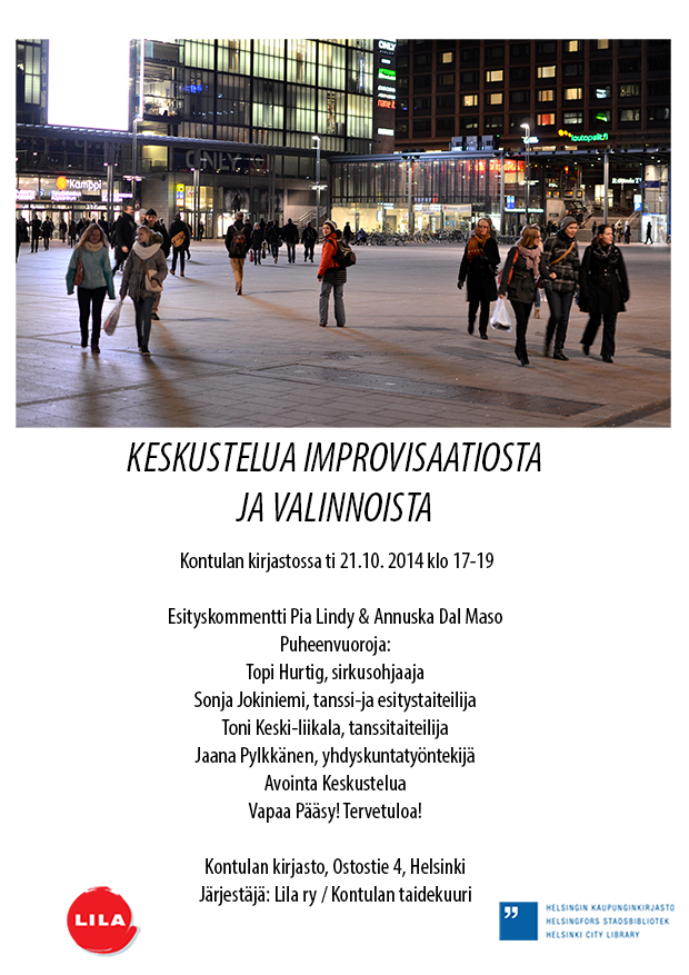 Keskusteluja improvisaatioista ja valinnoista